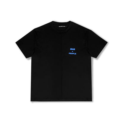 BIAS IS PEOPLE T-SHIRT